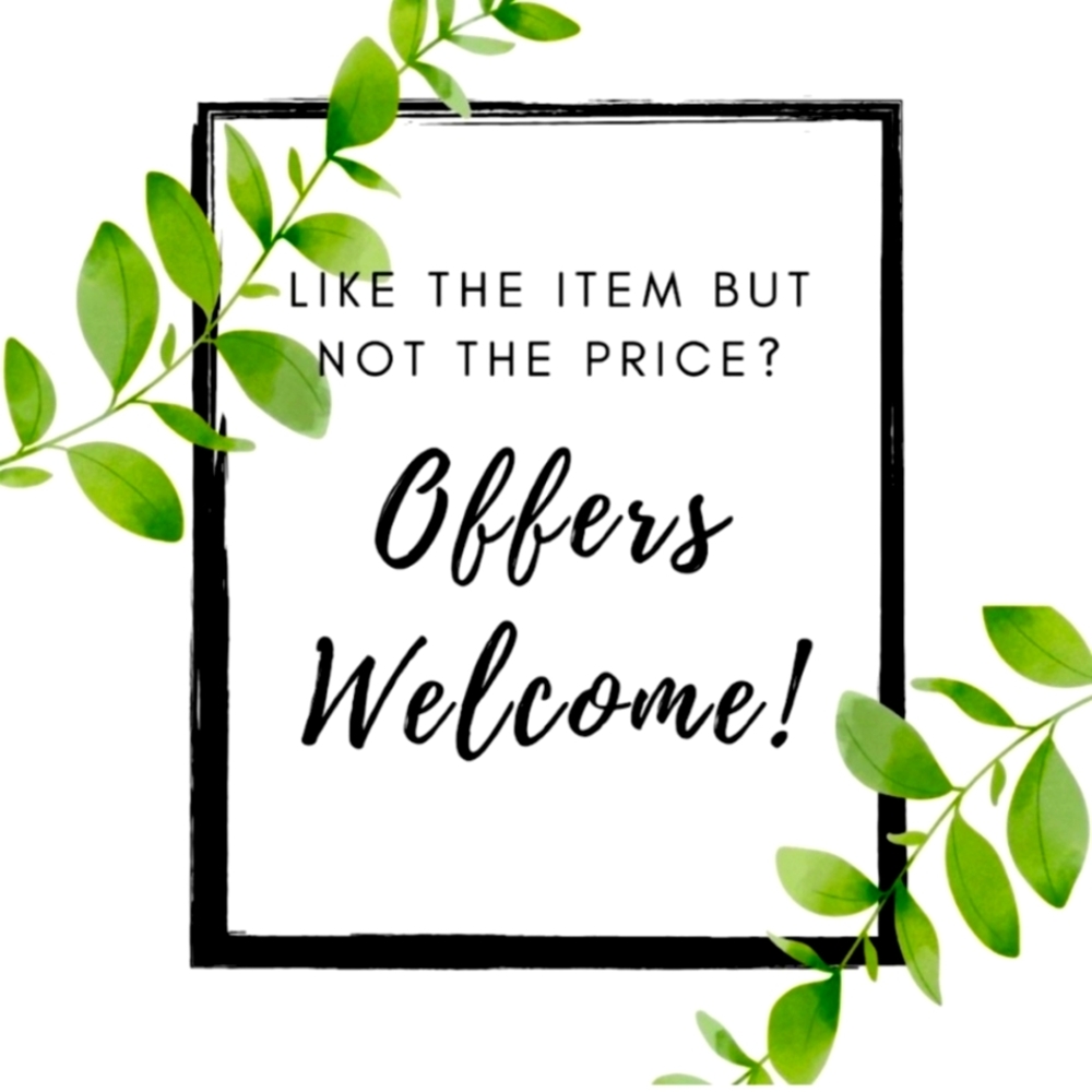 Offers Welcome!